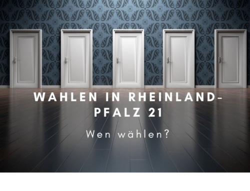 Wen wählen? Fragen an die Parteien zur Landtagswahl Rheinland-Pfalz 21